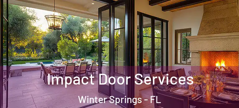 Impact Door Services Winter Springs - FL