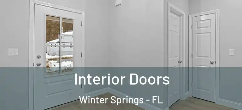 Interior Doors Winter Springs - FL