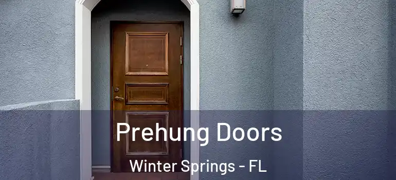 Prehung Doors Winter Springs - FL