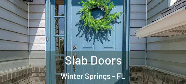 Slab Doors Winter Springs - FL